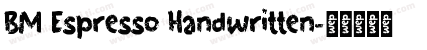 BM Espresso Handwritten字体转换